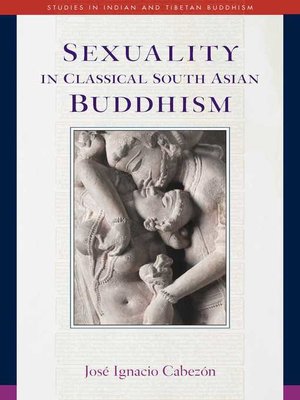 cover image of Sexuality in Classical South Asian Buddhism